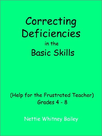Correcting Deficiencies in the Basic Skills  Grades 4-8 [Paperback]