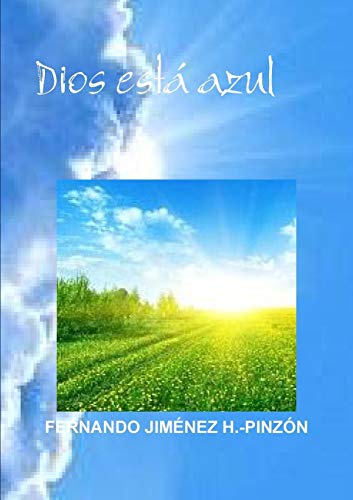Dios Est Azul (spanish Edition) [Paperback]