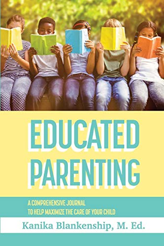 Educated Parenting [Paperback]