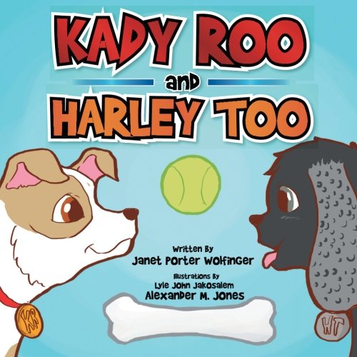 Kady Roo And Harley Too [Paperback]