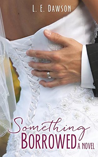Something Borrowed A Novel [Paperback]