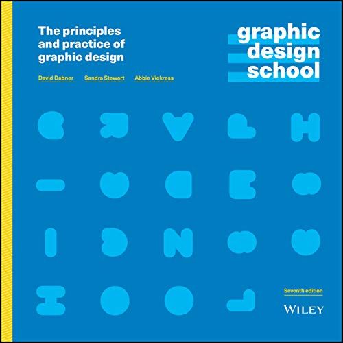 Graphic Design School The Principles and Practice of Graphic Design [Paperback]