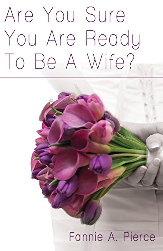 Are You Sure You Are Ready To Be A Wife [Paperback]