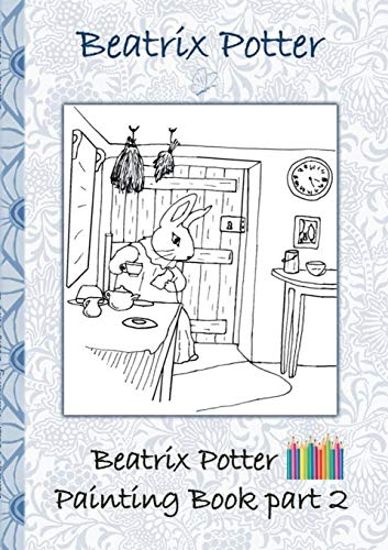 Beatrix Potter Painting Book Part 2 ( Peter Rabbit ) [Paperback]