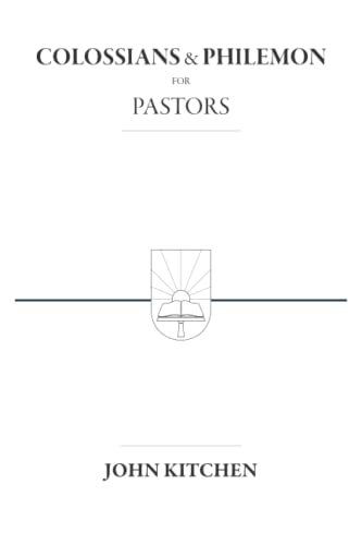 Colossians And Philemon For Pastors [Paperback]
