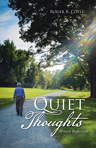 Quiet Thoughts Written Reflections [Paperback]