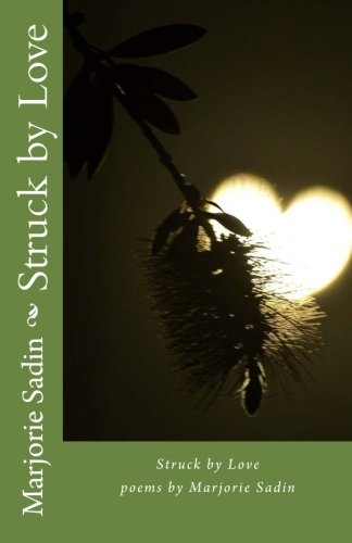 Struck by Love [Paperback]