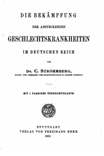 Die Bekmpfung Der Ansteckenden Geschlechtskrankheiten Im Deutschen Reich (germa [Paperback]