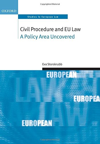 Civil Procedure and EU Law A Policy Area Uncovered [Hardcover]