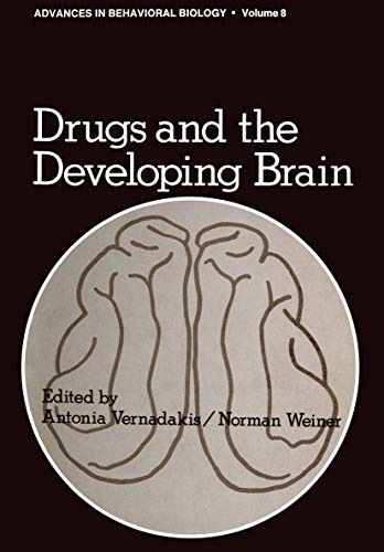 Drugs and the Developing Brain [Paperback]