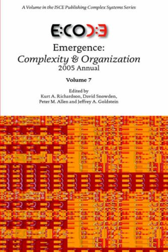 Emergence Complexity & Organization (2005 Annual) [Paperback]