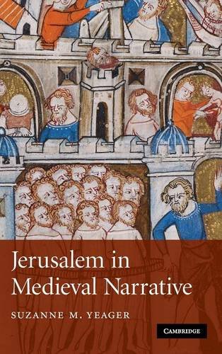Jerusalem in Medieval Narrative [Hardcover]