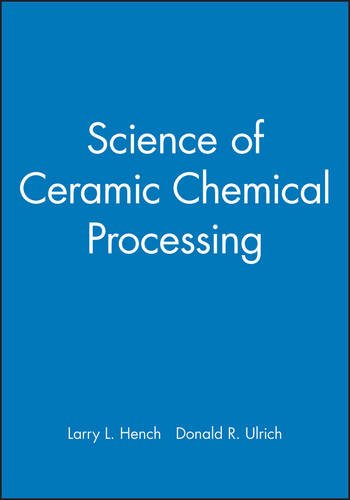 Science of Ceramic Chemical Processing [Hardcover]