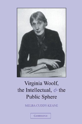 Virginia Woolf, the Intellectual, and the Public Sphere [Hardcover]