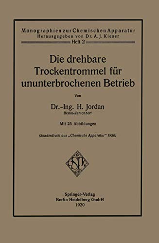 Die drehbare Trockentrommel fr ununterbrochenen Betrieb [Paperback]