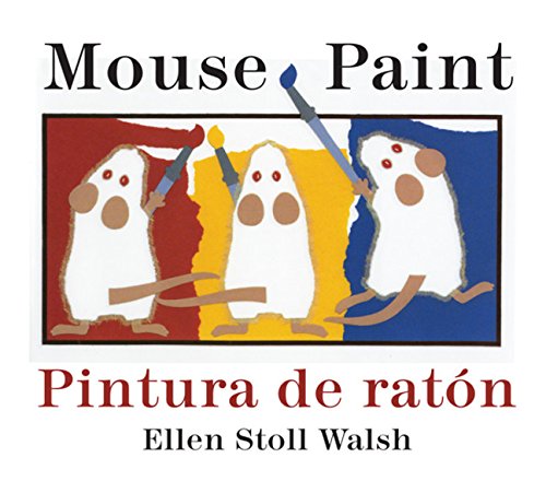 Pintura de raton/Mouse Paint Bilingual Boardbook [Board book]
