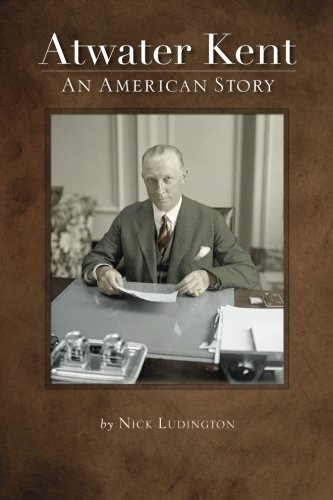 Atwater Kent An American Story [Paperback]