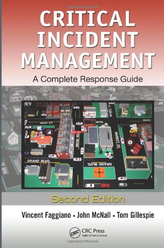 Critical Incident Management A Complete Response Guide, Second Edition [Hardcover]