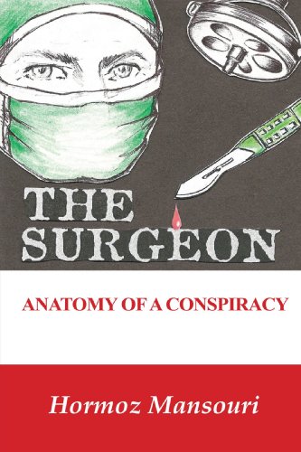 Surgeon - Anatomy of a Conspiracy [Paperback]