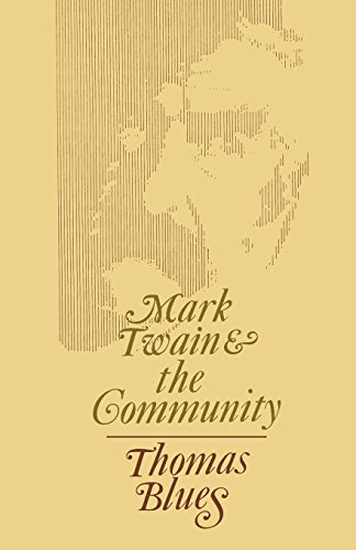 Mark Twain And The Community [Paperback]