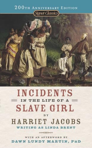 Incidents in the Life of a Slave Girl [Paperback]