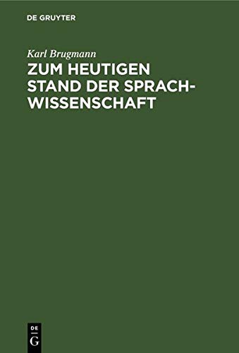 Zum Heutigen Stand der Sprachwissenschaft [Hardcover]