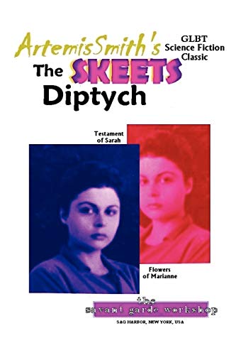 ArtemisSmith's the SKEETS Diptych [Paperback]