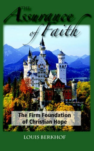 The Assurance Of Faith [Paperback]