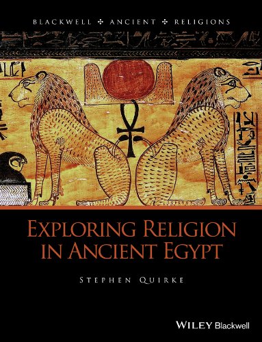 Exploring Religion in Ancient Egypt [Hardcover]