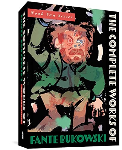 The Complete Works of Fante Bukowski [Paperback]