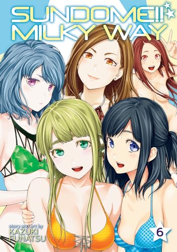 Sundome Milky Way Vol. 6 [Paperback]