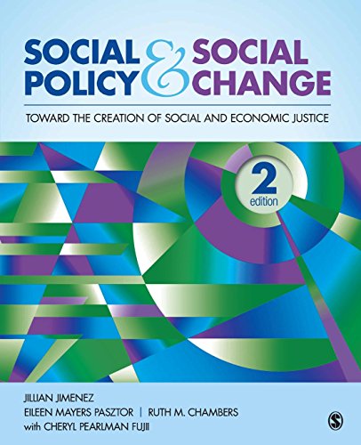 Social Policy and Social Change Toward the Creation of Social and Economic Just [Paperback]