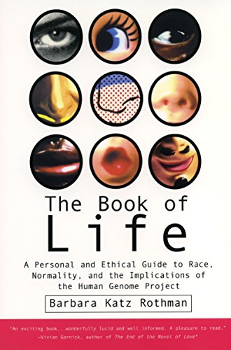 The Book of Life A Personal and Ethical Guide to Race, Normality and the Human  [Paperback]