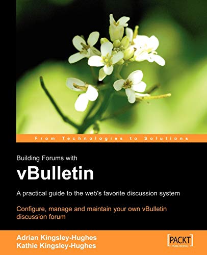 Vbulletin A Users Guide Configure, Manage And Maintain Your Own Vbulletin Disc [Paperback]