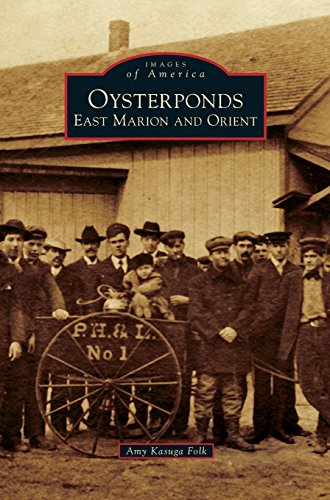 Oysterponds  East Marion And Orient [Hardcover]