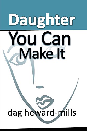 Daughter You Can Make It [Paperback]