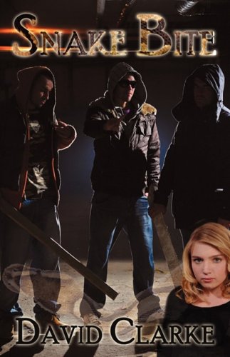 Snake Bite A Novel [Hardcover]