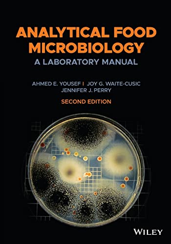 Analytical Food Microbiology: A Laboratory Ma