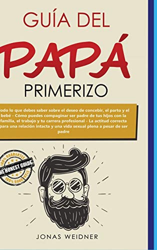 Guia Del Papa Primerizo [Hardcover]