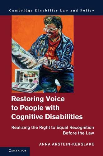 Restoring Voice to People with Cognitive Disabilities Realizing the Right to Eq [Hardcover]