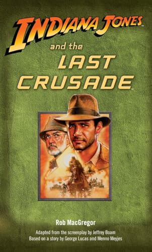 Indiana Jones and the Last Crusade [Paperback]