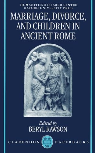 Marriage, Divorce, and Children in Ancient Rome [Paperback]