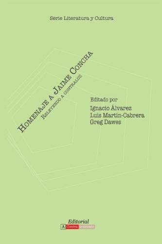 Homenaje a Jaime Concha  Releyendo a Contraluz [Paperback]