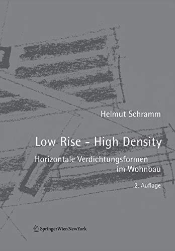Low Rise - High Density (german Edition) [Paperback]
