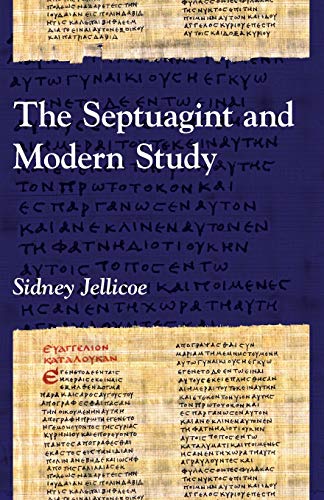Septuagint and Modern Study [Paperback]