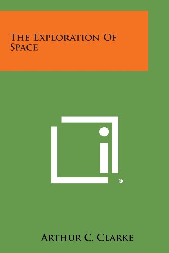 The Exploration Of Space [Paperback]
