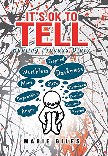 It's Ok to Tell  Healing Process Diary [Hardcover]