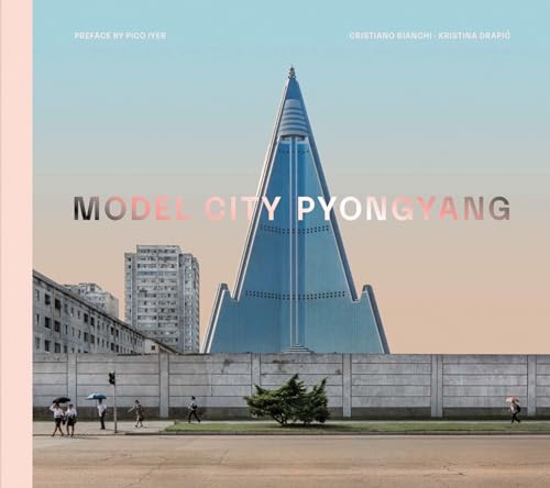 Model City: Pyongyang [Hardcover]