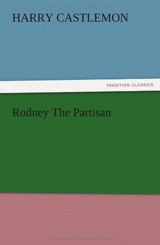 Rodney the Partisan [Paperback]