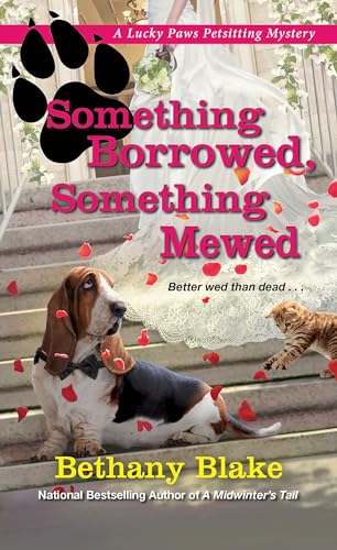Something Borrowed, Something Mewed [Paperback]